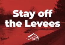 Kent Police Urge Public to Stay Off Levees Amid Flood Monitoring STAY OFF THE LEVEES